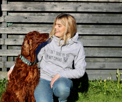 'If I can't bring my dog' Cross Neck Hoodie
